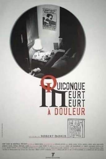 Quiconque Meurt, Meurt A Douleur (1998)