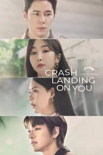 Crash Landing On You: Live in Seoul (2023)