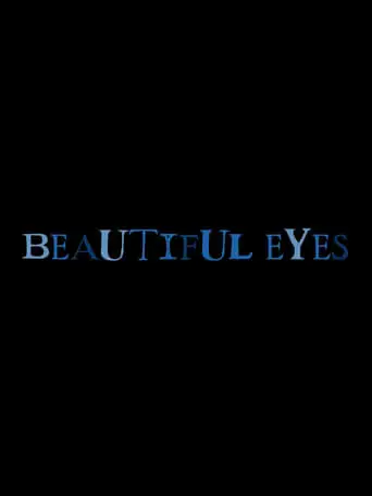 Beautiful Eyes (2024)