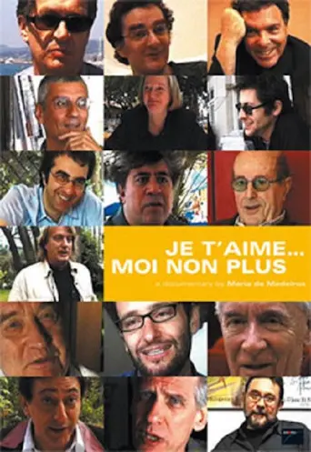 Je t'aime... moi non plus (2007)