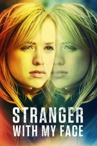 Stranger With My Face (2009)