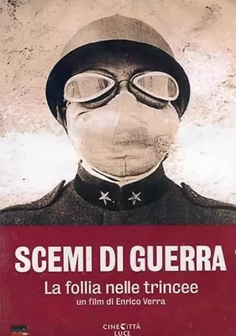 Scemi di guerra - La follia nelle trincee (2008)