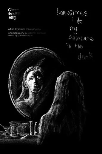 sometimes, i do my skincare in the dark (2026)