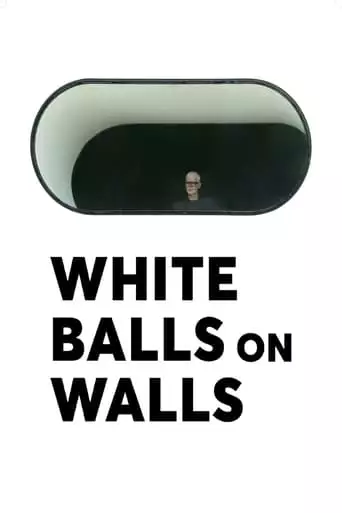 White Balls On Walls (2023)
