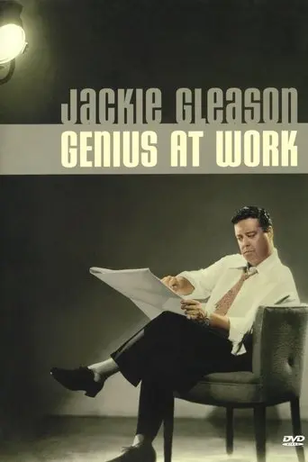 Jackie Gleason: Genius at Work (2006)