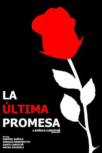 La Última Promesa (2019)