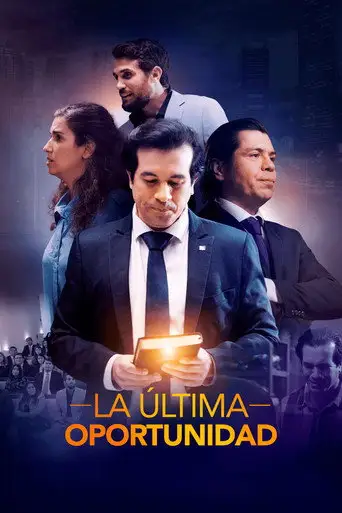 La Última Oportunidad (2023)