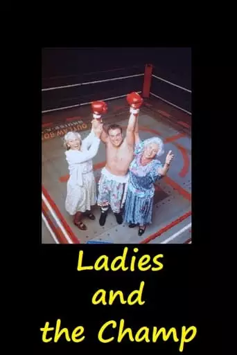 Ladies And The Champ (2001)