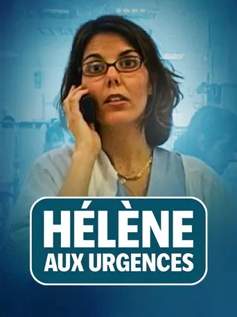 Hélène aux urgences (2003)