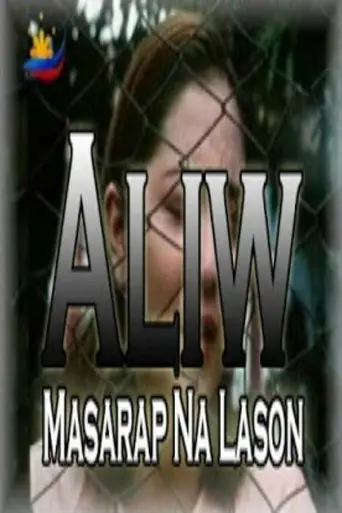 Aliw, Masarap na Lason (1999)