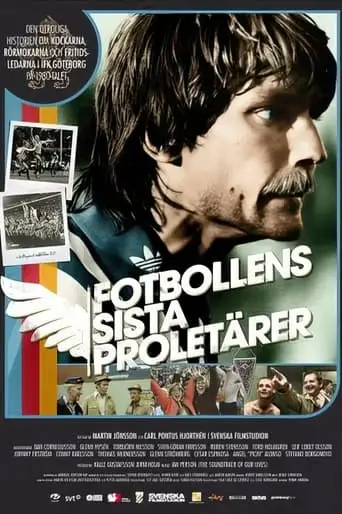 The Last Proletarians of Football (2011)