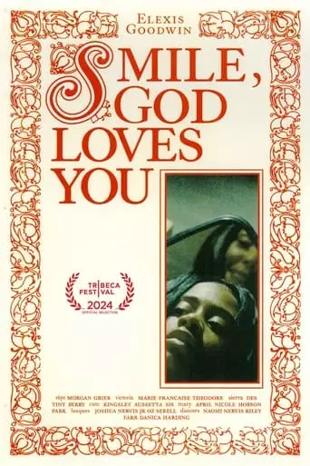Smile, God Loves You. (2024)