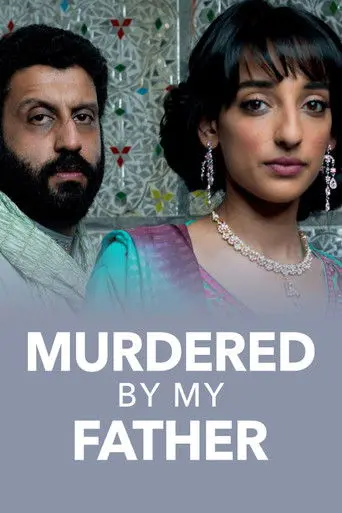 Murdered by My Father (2016)