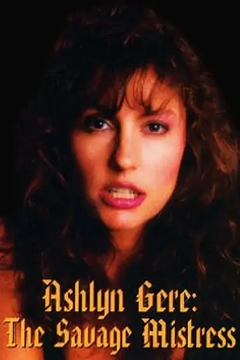 Ashlyn Gere, the Savage Mistress (1992)