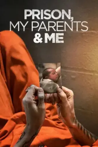 Prison, My Parents & Me (2016)