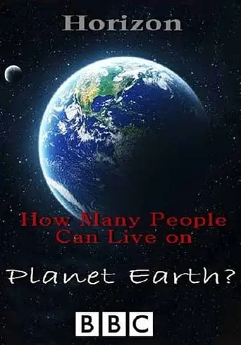 How Many People Can Live On Planet Earth? (2009)