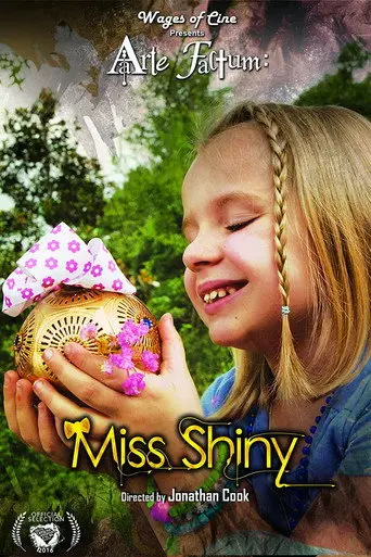 Miss Shiny (2016)