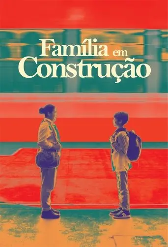 Família em Construção (2025)