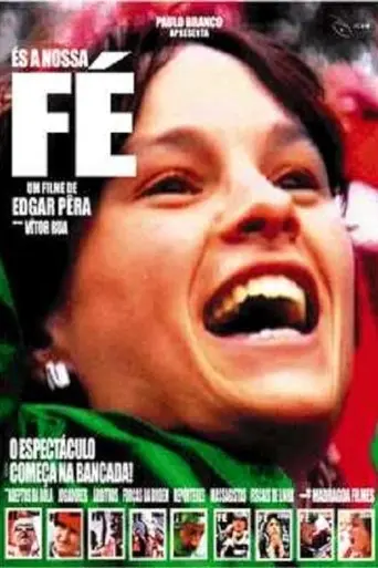És a Nossa Fé (2004)