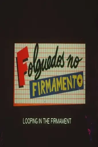 Folguedos no Firmamento (1984)