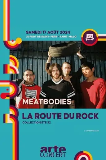 Meatbodies - La Route Du Rock 2024 (2024)