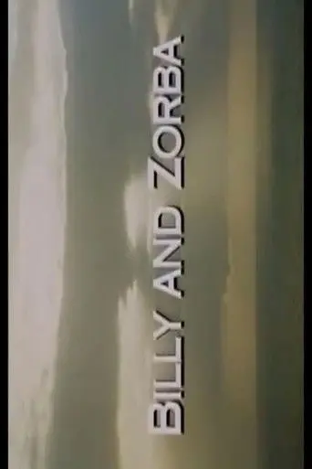 Billy and Zorba (1999)