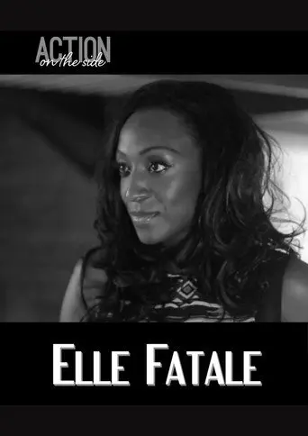 Elle Fatale (2013)