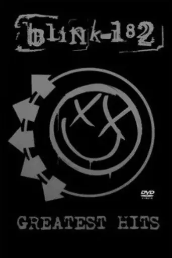 Blink-182: Greatest Hits (2005)