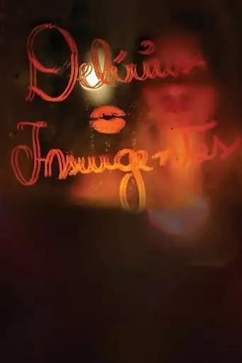 Delírius Insurgentes (2017)
