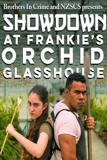 Showdown at Frankie's Orchid Glasshouse (2020)
