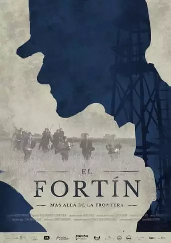 El Fortin, Mas Alla De La Frontera (2023)