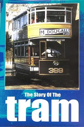 The Story of the Tram (1994)