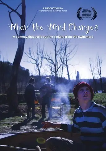 When the Wind Changes (2010)