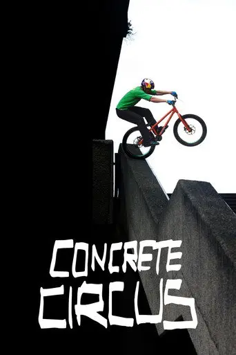 Concrete Circus (2011)