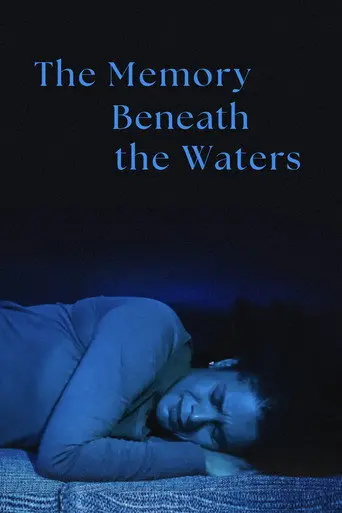 The Memory Beneath the Waters (2026)