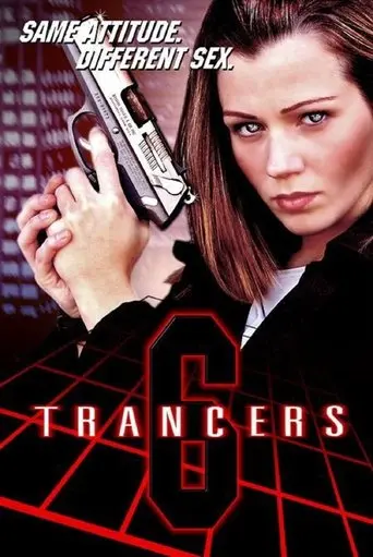 Trancers 6: Life After Deth (2002)