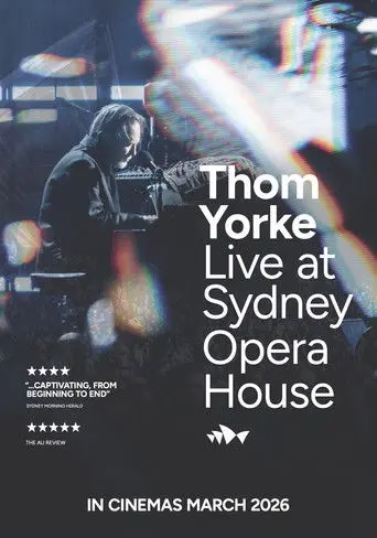 Thom Yorke Live at Sydney Opera House (2026)
