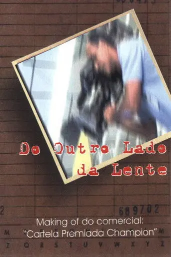 Do Outro Lado da Lente (2002)