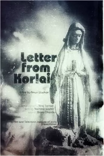 Letter From Korlai (2016)