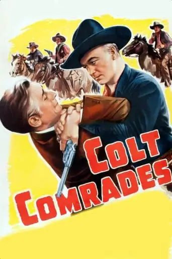 Colt Comrades (1943)