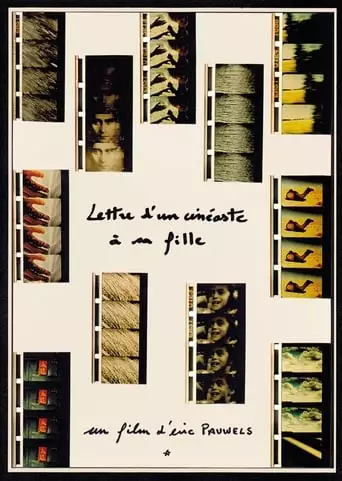 Letter From A Filmmaker To His Daughter (2000)