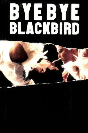 Bye Bye Blackbird (2005)