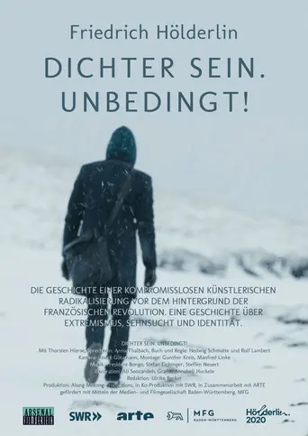 Friedrich Hölderlin - Dichter sein. Unbedingt! (2020)