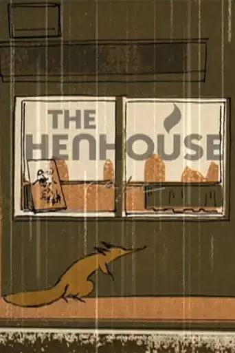 The Henhouse (2010)