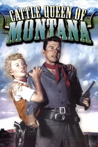 Cattle Queen Of Montana (1954)