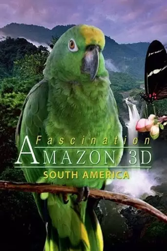 Fascination Amazon 3D (2012)