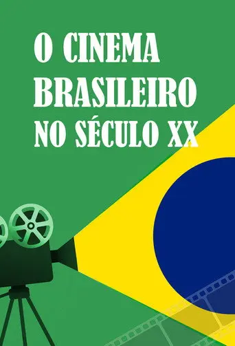 Brazilian Cinema in the 20th Century (2017)