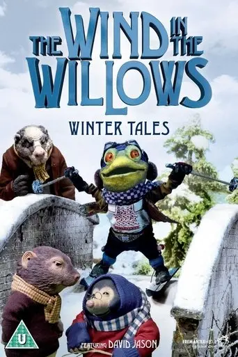 The Wind in the Willows: Winter Tales (1986)