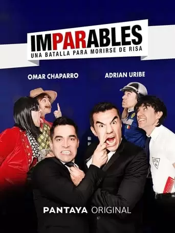 Imparables Una Batalla Para Morirse De Risa (2019)