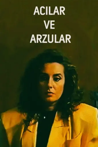Acılar ve Arzular (1991)